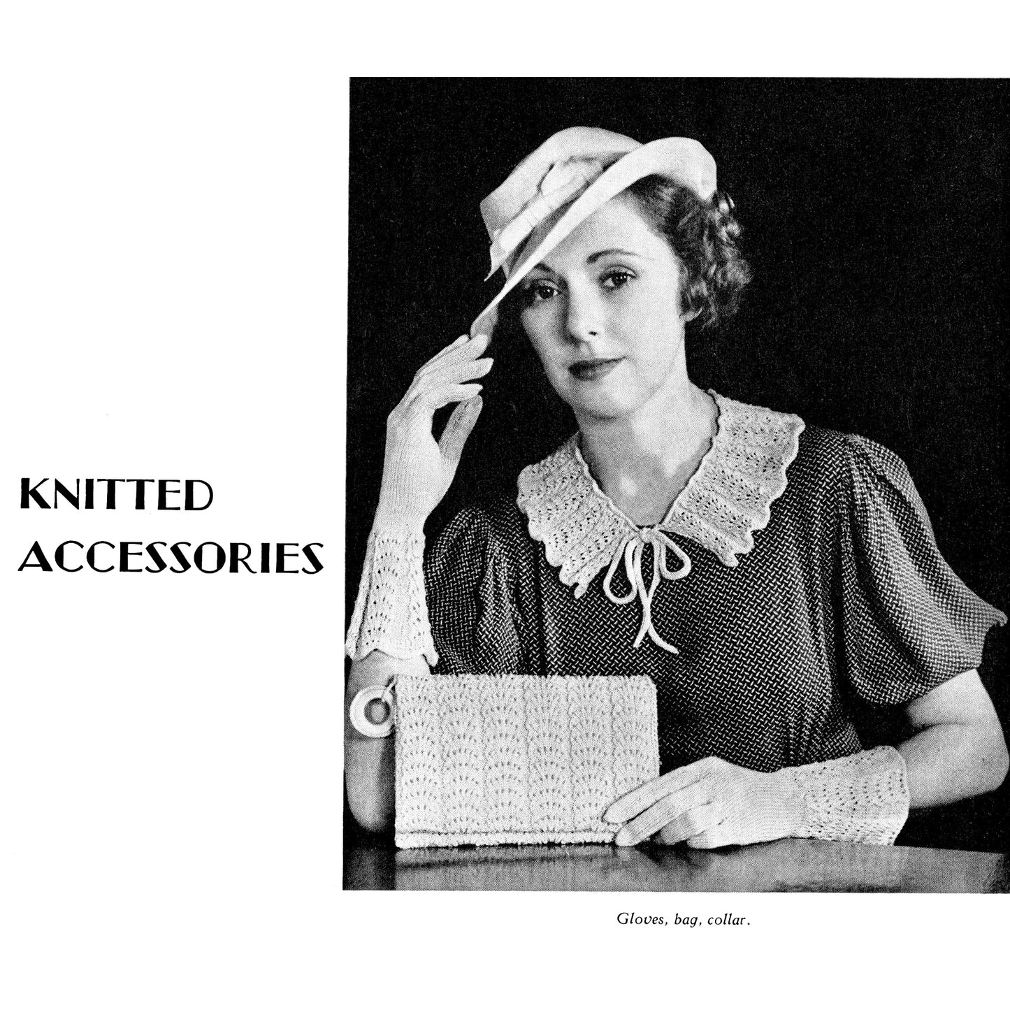 Vintage 1930s knitting magazine Knitting and Home crafts, scalloped ladies' knitted bag, gloves, and collar